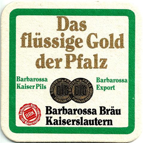 kaiserslautern kl-rp bbk barba quad 3a (185-das flüssige gold)